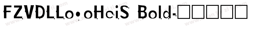 FZVDLLogoHeiS Bold字体转换
